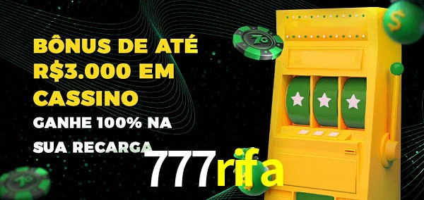 777rifa melhor bônus de depósito