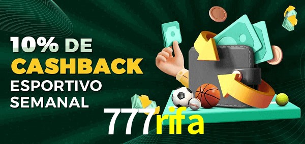 10% de bônus de cashback na 777rifa